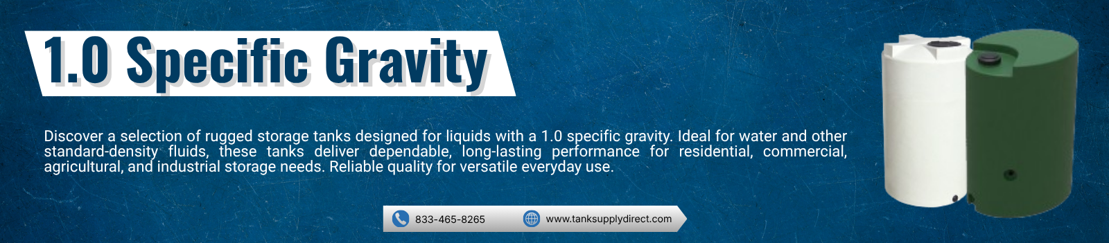 1.0 Specific Gravity