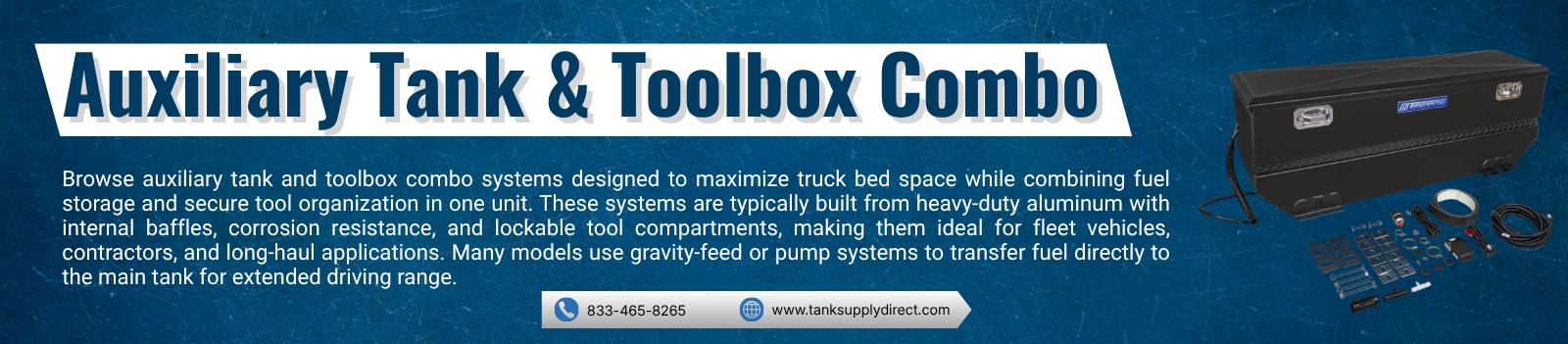 Auxiliary Tank and Toolbox Combo
