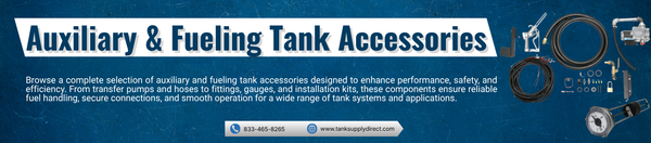 Auxiliary and Fueling Tank Accessories