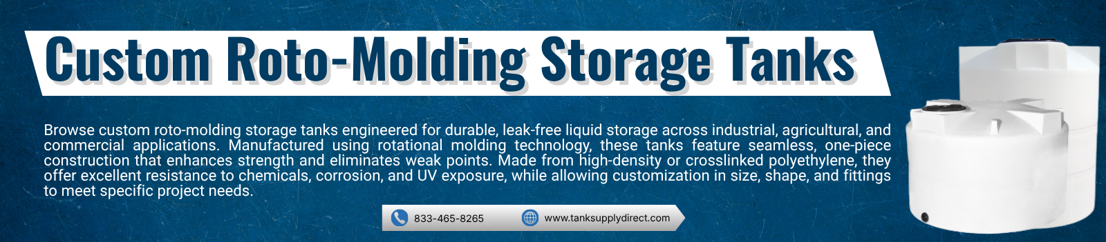 Custom Roto-Molding Storage Tanks