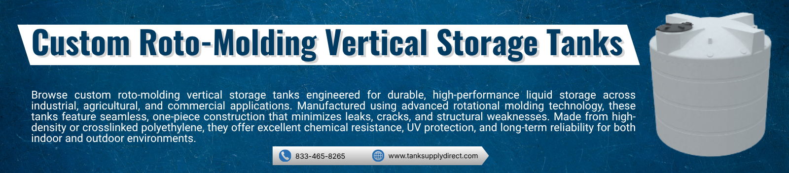 Custom Roto-Molding Vertical Storage Tanks