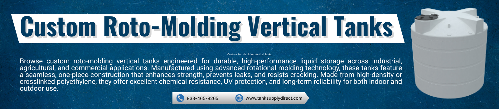 Custom Roto-Molding Vertical Tanks