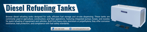 Diesel Refueling Tanks