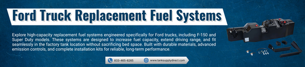 Ford Truck Replacement Fuel Systems