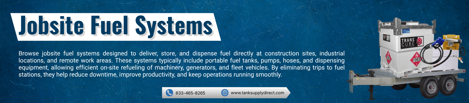 Jobsite Fuel System