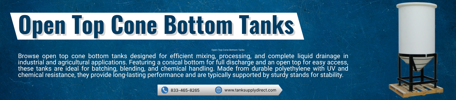 Open Top Cone Bottom Tanks
