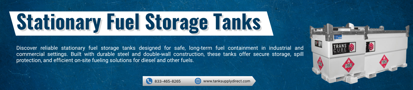 Stationary Fuel Storage Tanks