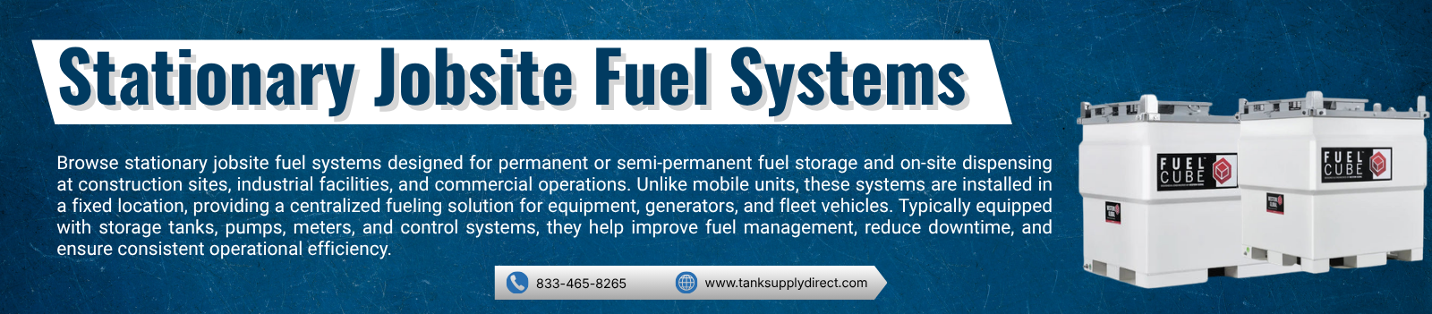 Stationary Jobsite Fuel System