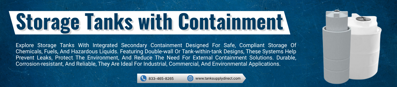 Storage Tanks With Containment