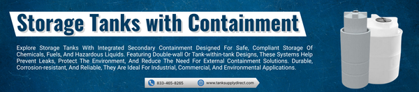Storage Tanks With Containment