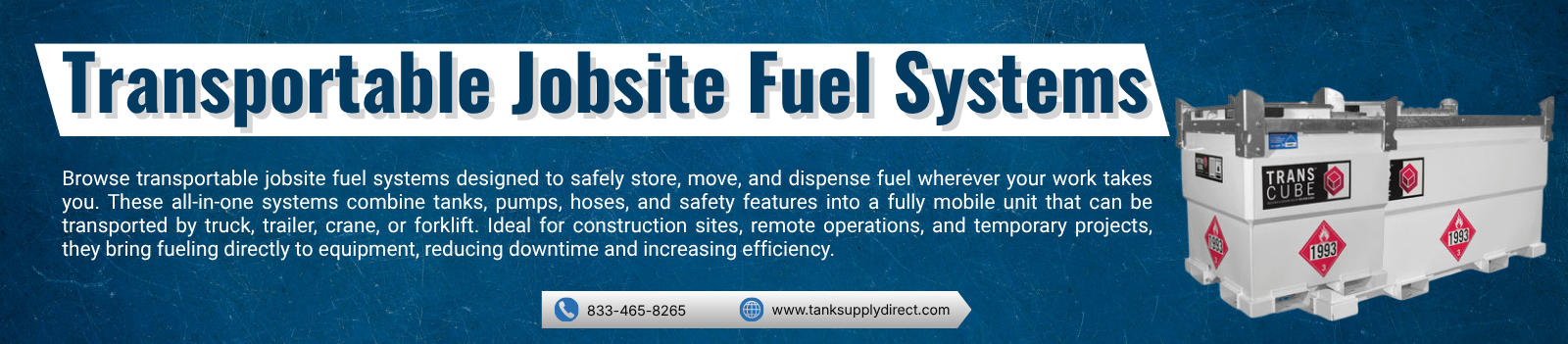 Transportable Jobsite Fuel System