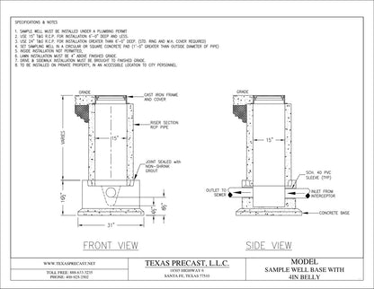 Texas Precast sample well base with 4 inch belly, front and side view with installation notes